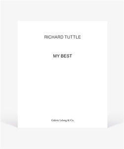 Richard Tuttle : my best