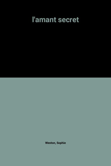 l'amant secret