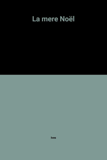 La mere Noël