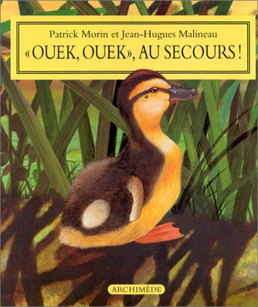 Ouek, ouek, au secours !