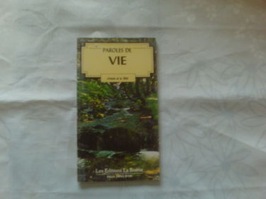 Paroles de vie : Extraits de la Bible