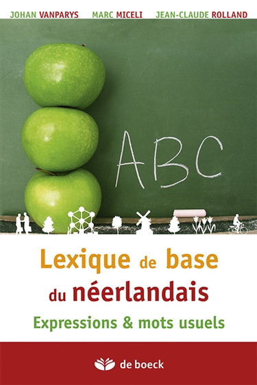 Lexique de base du néerlandais : expressions & mots usuels
