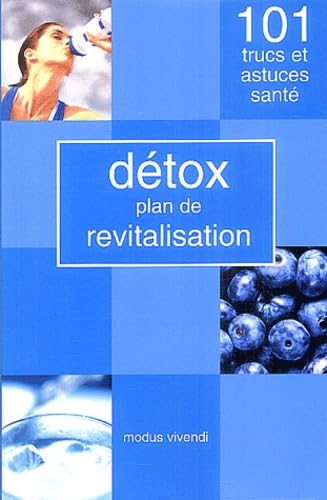 Détox: Plan de revitalisation