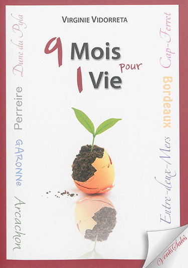 Neuf mois pour une vie