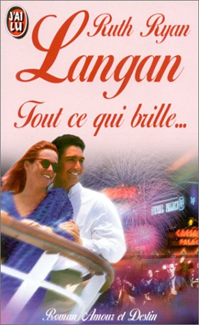Tout ce qui brille...