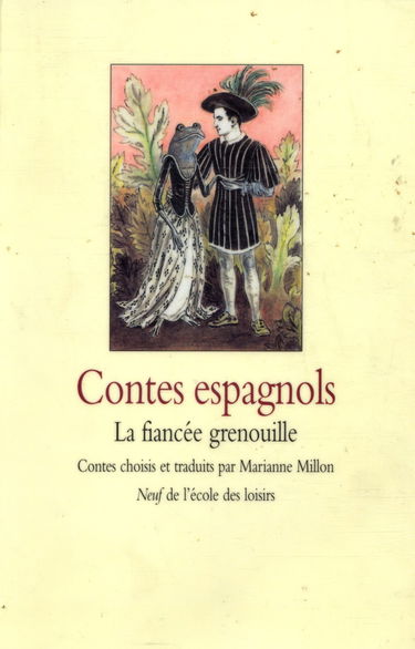 Contes espagnols. Fiancée grenouille