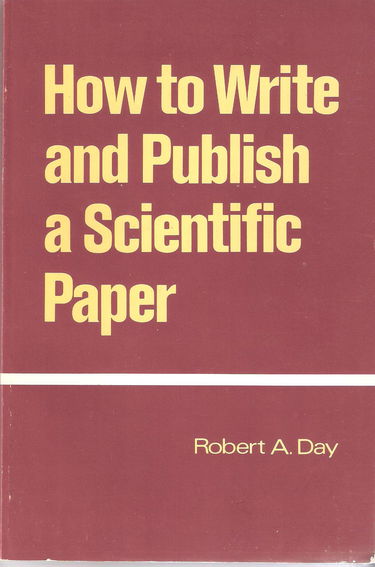 How to write and publish a scientific paper