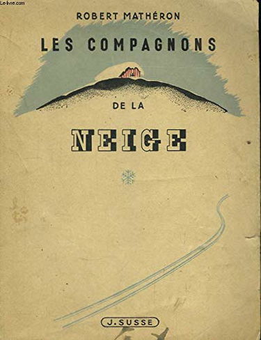 Les compagnons de la neige