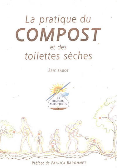 La pratique du compost et des toilettes sèches
