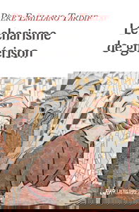 Le Charisme de guérison