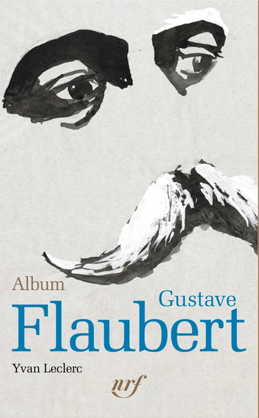 Couverture de Album Gustave Flaubert