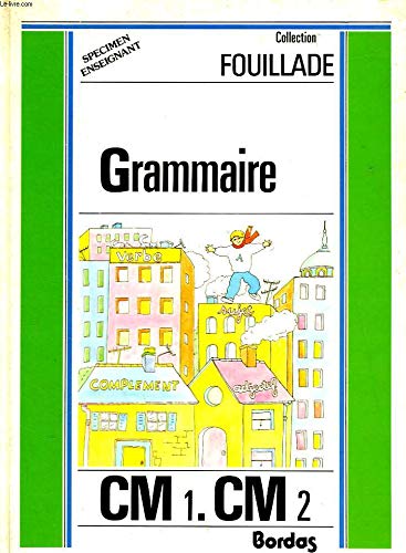 Grammaire : CM1, CM2