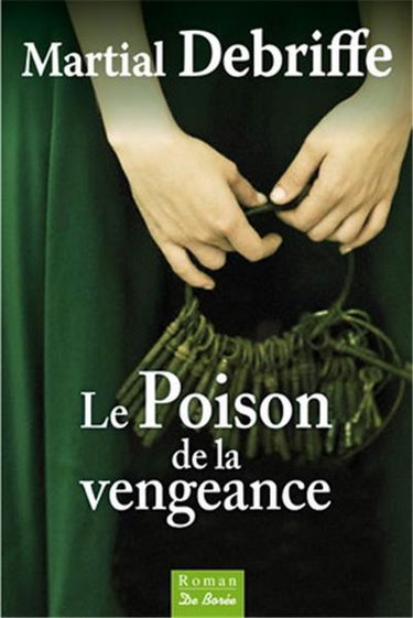 Le poison de la vengeance