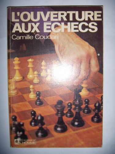 Couverture de L'Ouverture Aux Echecs par Camille Coudan