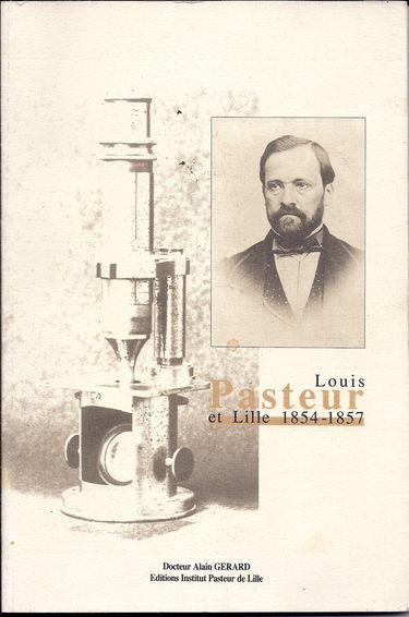 Louis Pasteur et Lille, 1854-1857