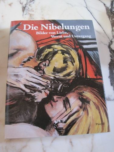 Couverture de Die Nibelungen: Bilder von Liebe, Verrat und Untergang