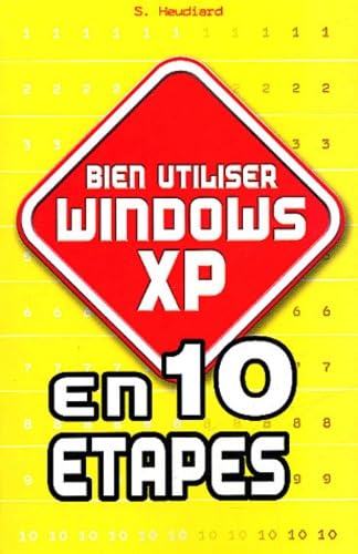Bien utiliser Windows XP