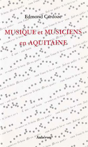 Musique et musiciens en Aquitaine