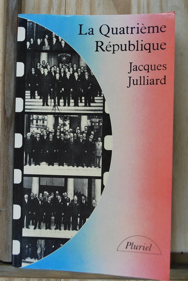 Couverture de La IV republique / 1947-1958