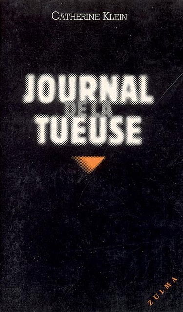 Journal de la tueuse