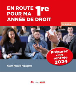 En route pour ma 1re année de droit : préparez votre rentrée 2024