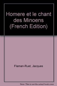 Homère et le chant des Minoéens