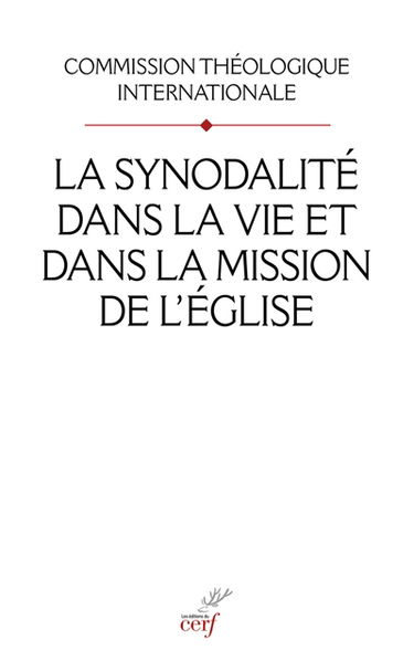 La synodalité dans la vie et dans la mission de l'Eglise