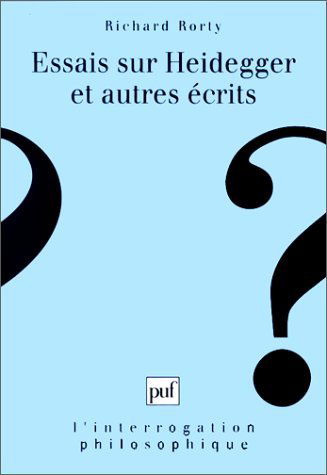 Essais sur Heidegger : et autres écrits