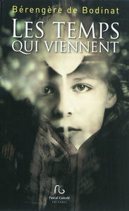 Les temps qui viennent