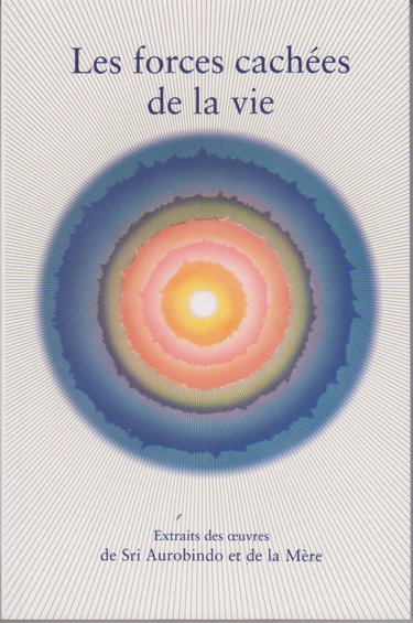 Couverture de Les forces cachees de la vie