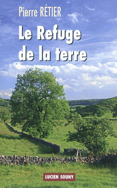 Le refuge de la terre