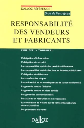 La responsabilité des vendeurs et fabricants