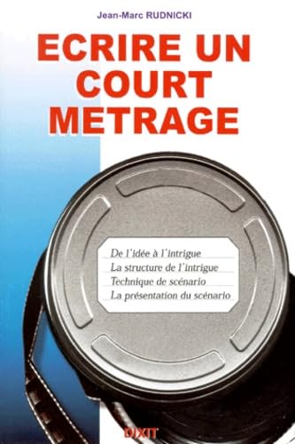 Ecrire un court métrage