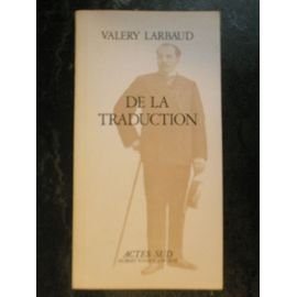 De la traduction : extrait de Sous l'invocation de saint Jérôme