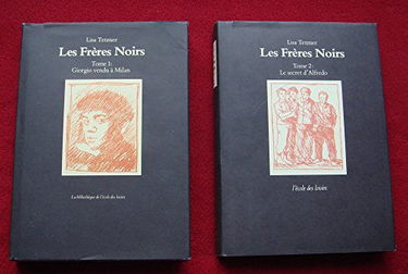 Les Frères noirs. Vol. 1. Georgio vendu à Milan