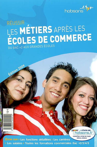 Les métiers après les écoles de commerce : du bac +2 aux grandes écoles