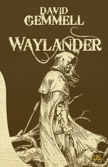 10 ANS - 10 ROMANS - 10 EUROS, tome : Waylander