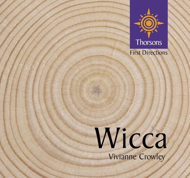 Couverture de Wicca: Thorsons First Directions par Vivianne Crowley