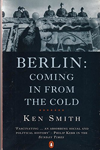 Couverture de Berlin: Coming in from the Cold