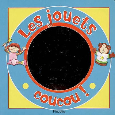 Les jouets, coucou !
