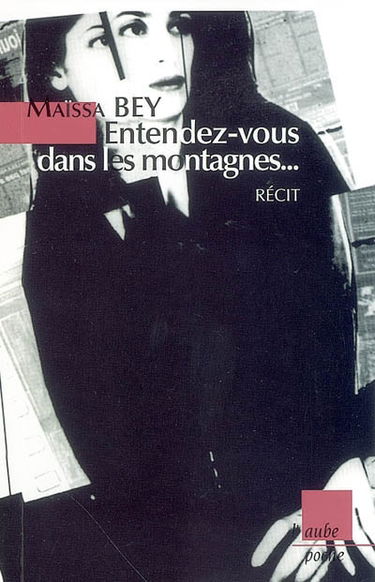 Entendez-vous dans les montagnes...