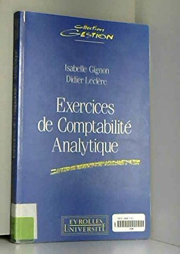 Exercices de comptabilité analytique