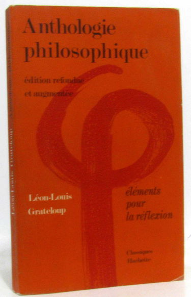 ANTHOLOGIE PHILOSOPHIQUE TERM ED.78