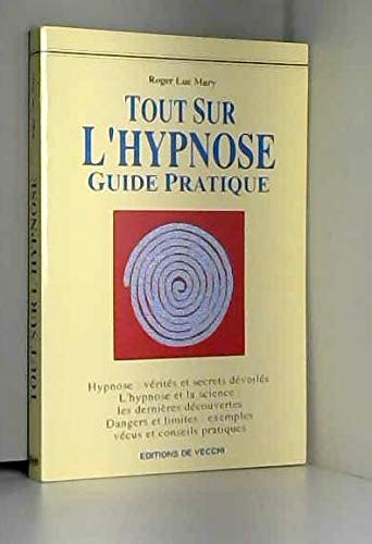 Tout sur l'hypnose