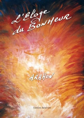L'éloge du bonheur