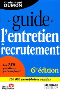 Le guide de l'entretien de recrutement