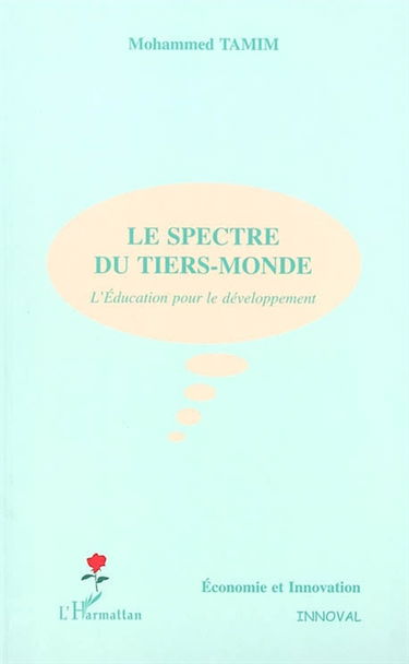 Le spectre du tiers-monde : l'éducation pour le développement