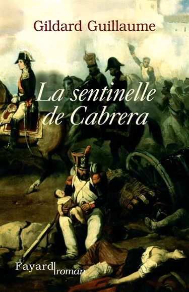 La sentinelle de Cabrera