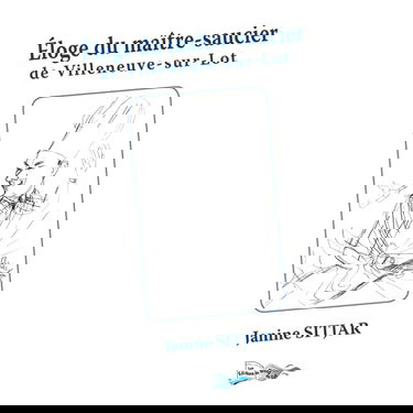 ELOGE DU MAÎTRE SAUCIER