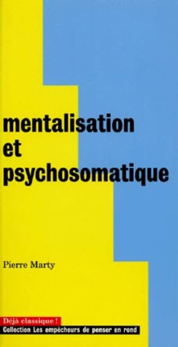Mentalisation et psychosomatique